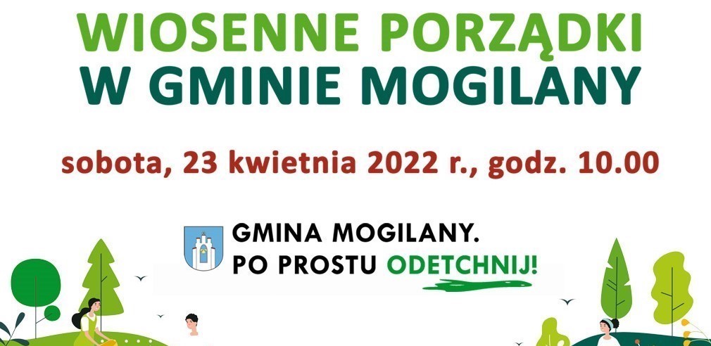 WIOSENNE SPRZĄTANIE W GMINIE MOGILANY – 2 KWIETNIA G. 10.00.