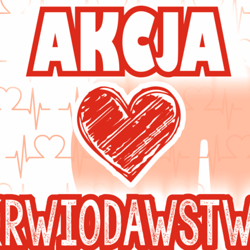 Obraz główny aktualności o tytule Akcji krwiodawstwa 