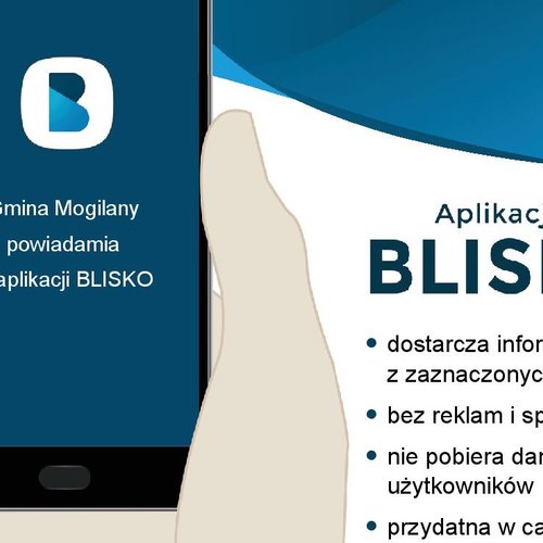 Obraz główny aktualności o tytule Aplikacja BLISKO Mieszkańców 