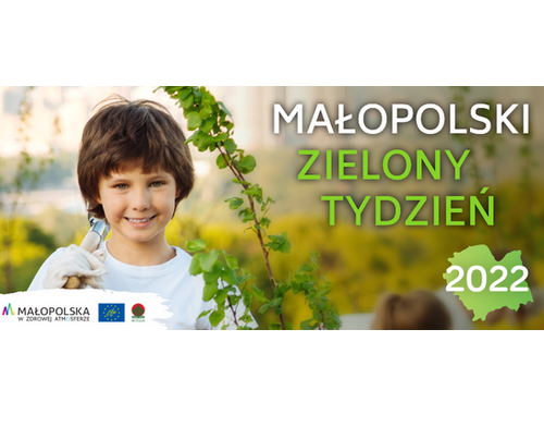 Obraz główny aktualności o tytule Małopolski Zielony Tydzień 2022 