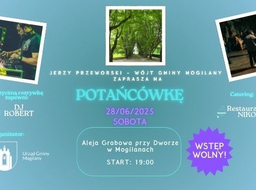 Obraz główny aktualności o tytule Jerzy Przeworski - Wójt Gminy Mogilany zaprasza na POTAŃCÓWKĘ 28.06.2025 r. 