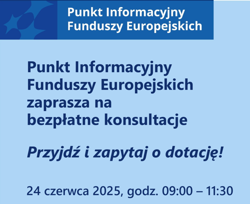 Obraz główny aktualności o tytule Punkt Informacyjny Funduszy Europejskich zaprasza na bezpłatne konsultacje 