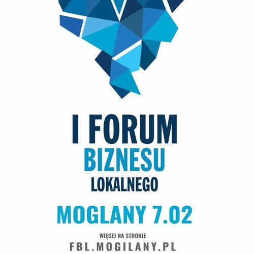 Obraz główny aktualności o tytule DZIĘKUJEMY ZA WZIĘCIE UDZIAŁU W I FORUM BIZNESU LOKALNEGO W MOGILANACH 