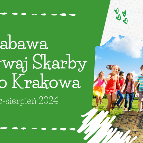Obraz główny aktualności o tytule Odkrywaj Skarby Blisko Krakowa 2024 