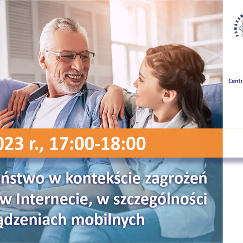 Obraz główny aktualności o tytule Urząd Komisji Nadzoru Finansowego zaprasza na webinarium CEDUR dla seniorów pt. „Cyberbezpieczeństwo w kontekście zagrożeń występujących w Internecie, w szczególności oszustw na urządzeniach mobilnych”, 20 stycznia 2023 roku 